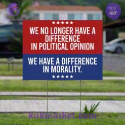 We no longer have a difference Feminist Yard Sign Amazing Pic
